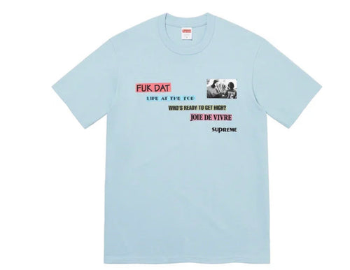 Supreme Joie De Vivre Tee